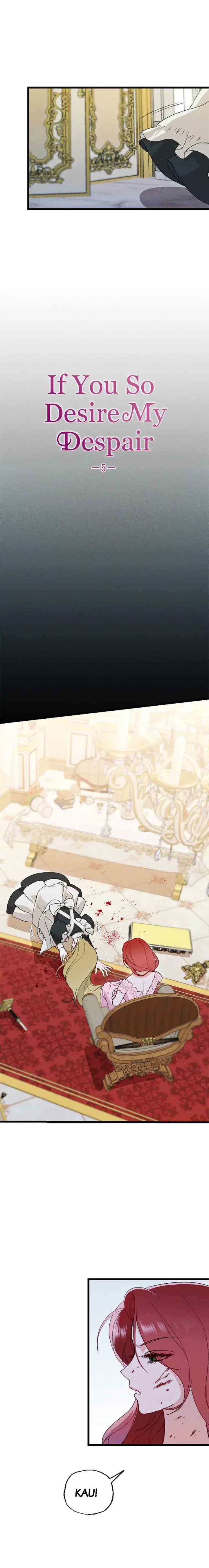 If You So Desire My Despair chapter 5 halaman 8