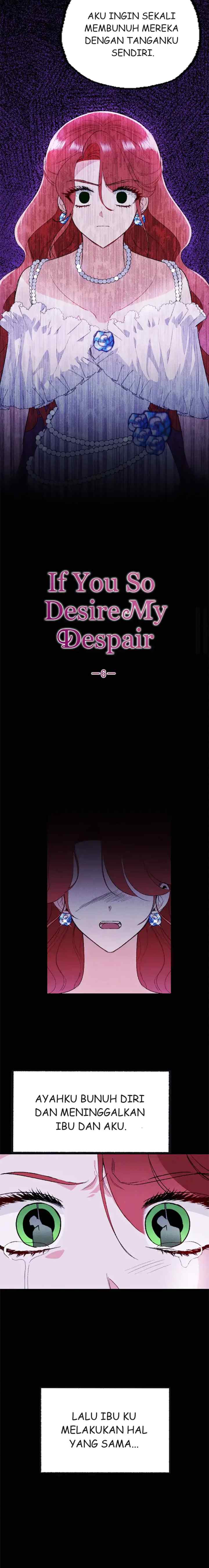 If You So Desire My Despair chapter 6 halaman 7