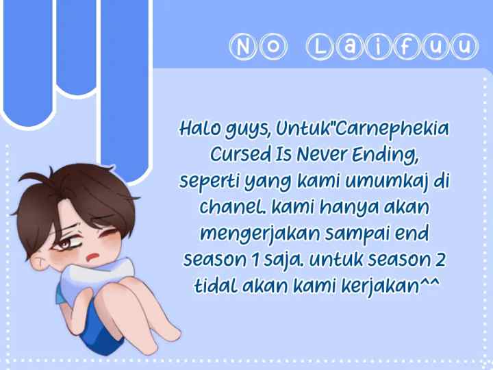 Carnephelia's Curse is Never Ending chapter 45 halaman 19