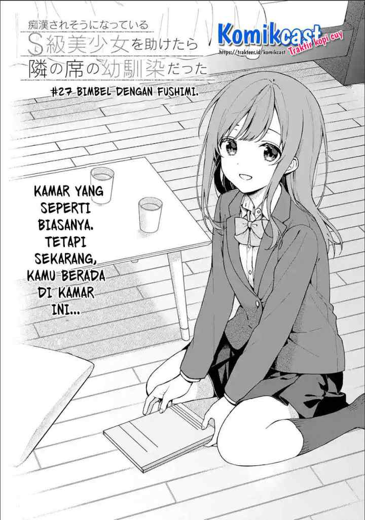 Chikan Saresou ni Natteiru S-kyuu Bishoujo wo Tasuketara Tonari no Seki no Osanajimi datta chapter 27 halaman 5