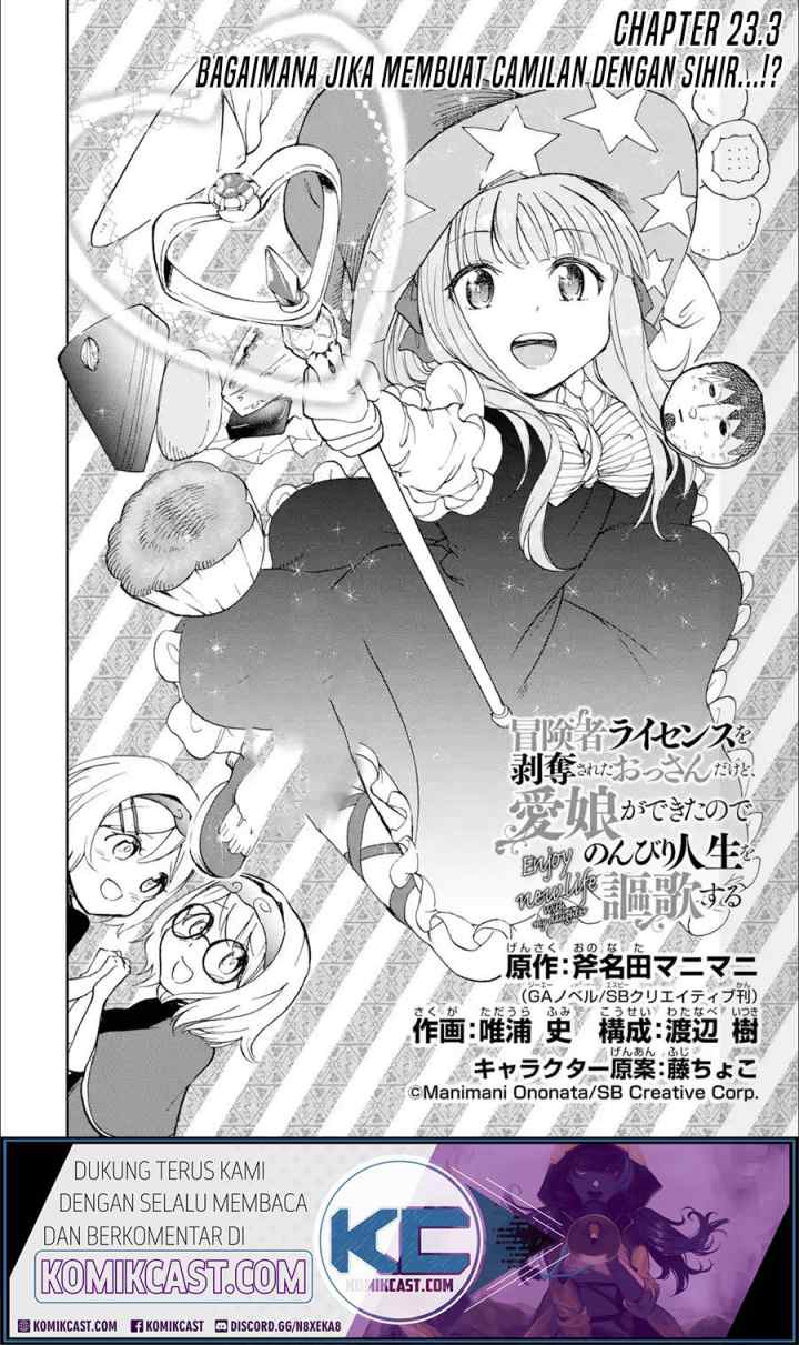 Boukensha License o Hakudatsu Sareta Ossan Dakedo Manamusume ga Dekita no de Nonbiri Jinsei chapter 23.2 halaman 4