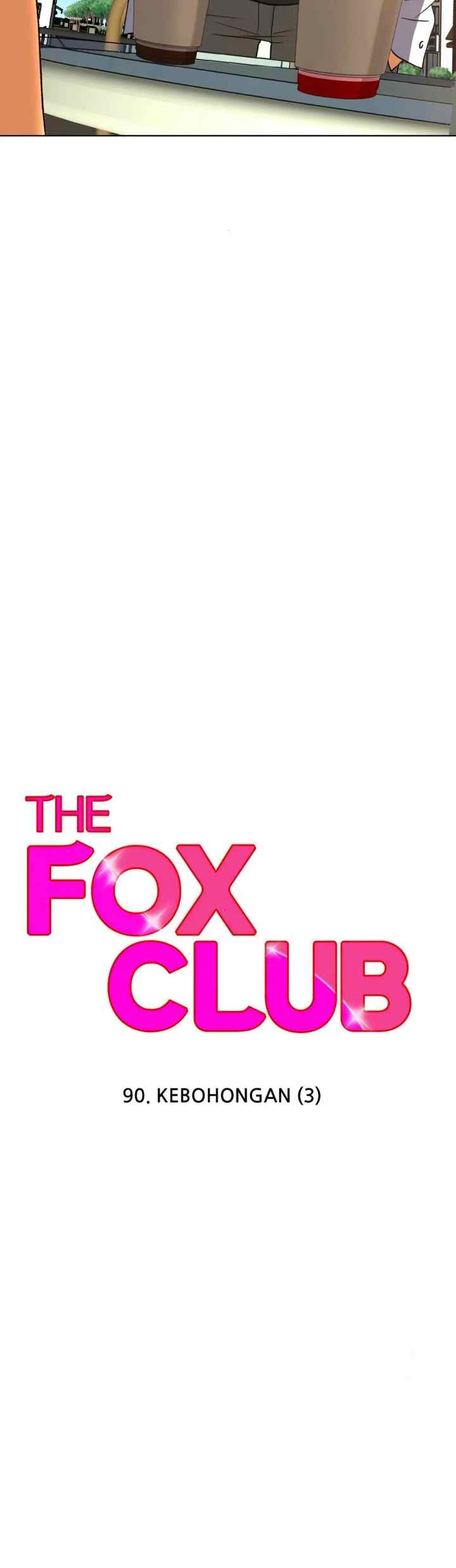 The Fox Club chapter 90 halaman 4