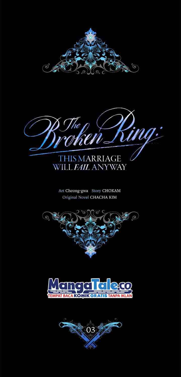 The Broken Ring: This Marriage Will Fail Anyway chapter 3 halaman 6