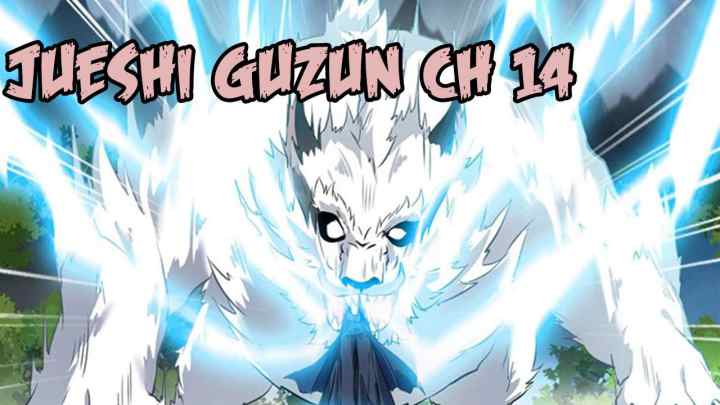 Jueshi Guzun chapter 14 halaman 20