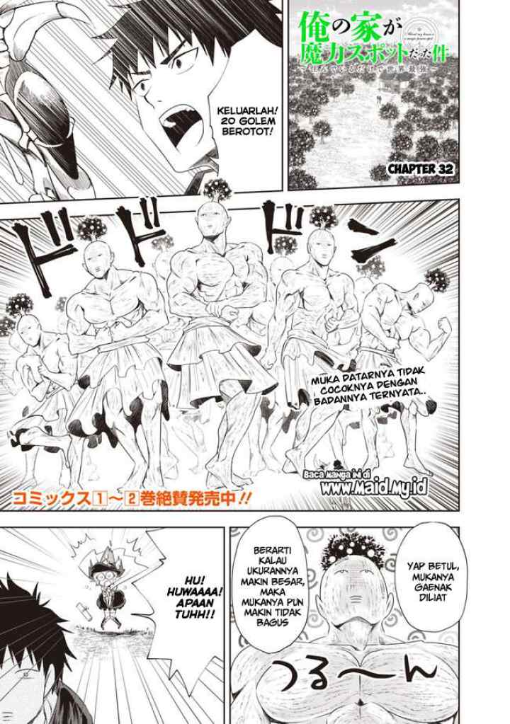 Ore No Ie Ga Maryoku Spot Datta Ken: Sundeiru Dake De Sekai Saikyou chapter 32 halaman 4