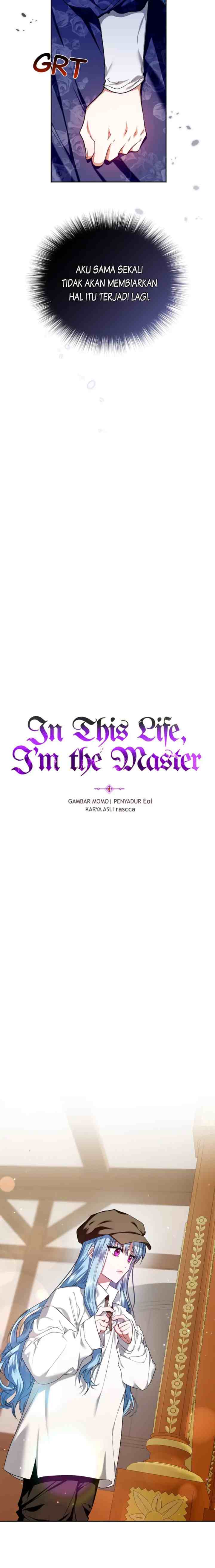 In This Life, I Am the Master chapter 2 halaman 6