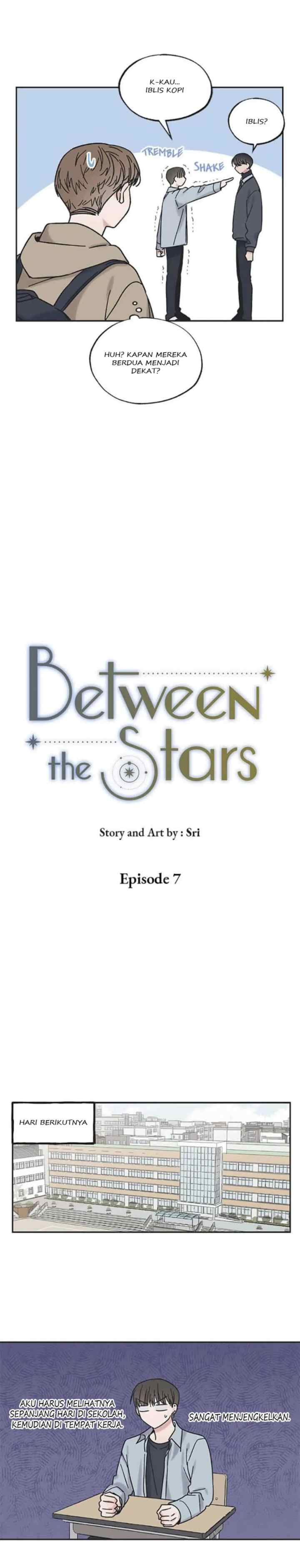 Between the Stars chapter 7 halaman 6