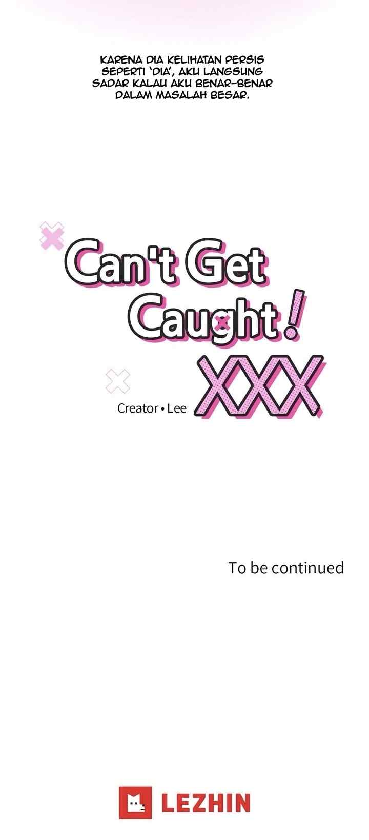 Don't Get Caught! xxx chapter 1 halaman 17