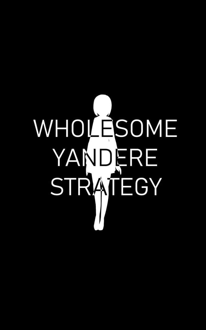 Wholesome Yandere Strategy chapter 5 halaman 14