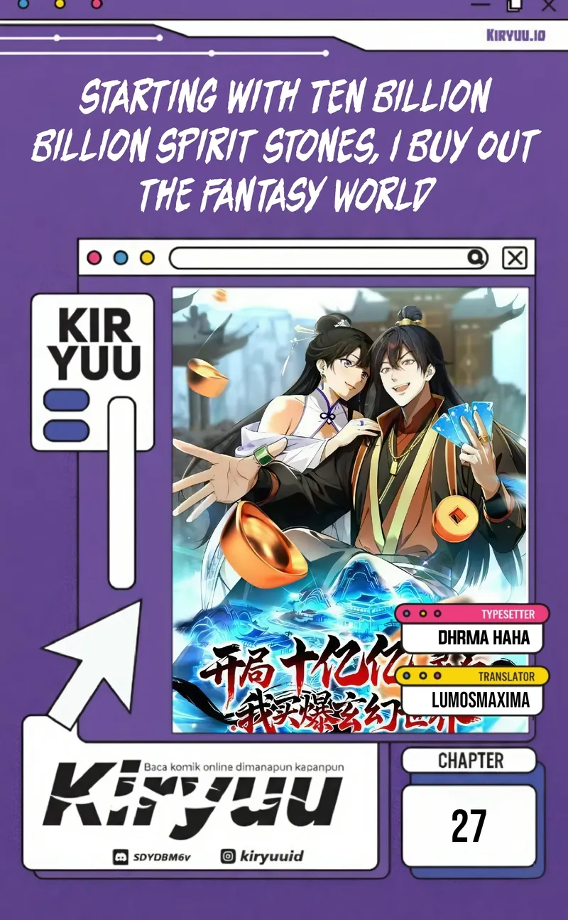 Baca Starting with Ten Billion Billion Spirit Stones, I Buy Out the Fantasy World - Chapter 27 halaman 1