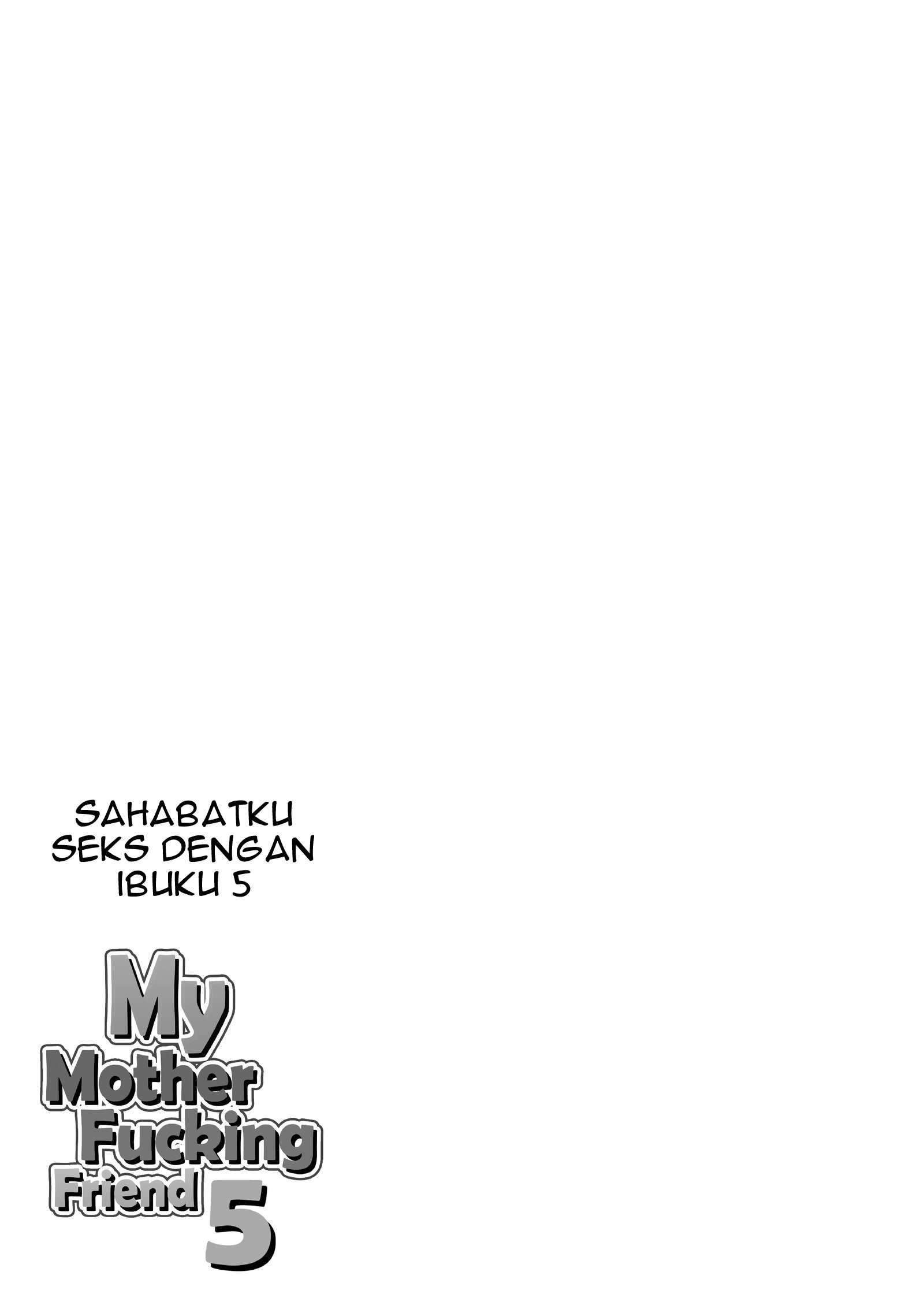 My Mother Fucking Friend Chapter 5 – halaman 77