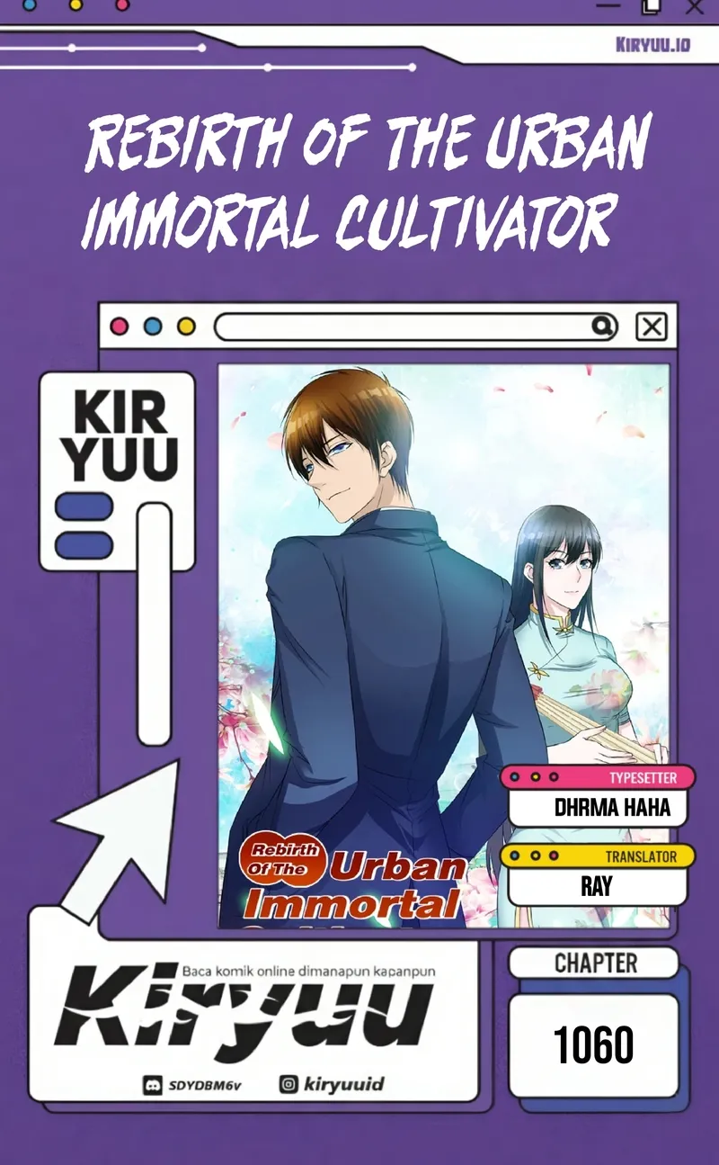 Baca Rebirth of the Urban Immortal Cultivator - Chapter 1060 halaman 1