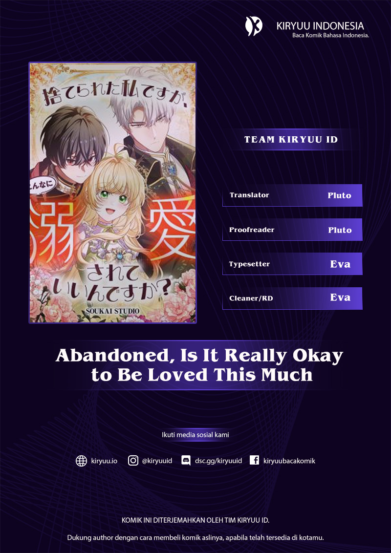 Baca Abandoned, Is It Really Okay to Be Loved This Much? - Chapter 9 halaman 1
