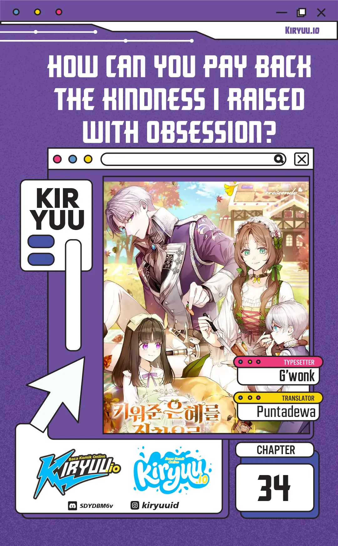 Baca How Can You Pay Back The Kindness I Raised With Obsession? - Chapter 34 halaman 1