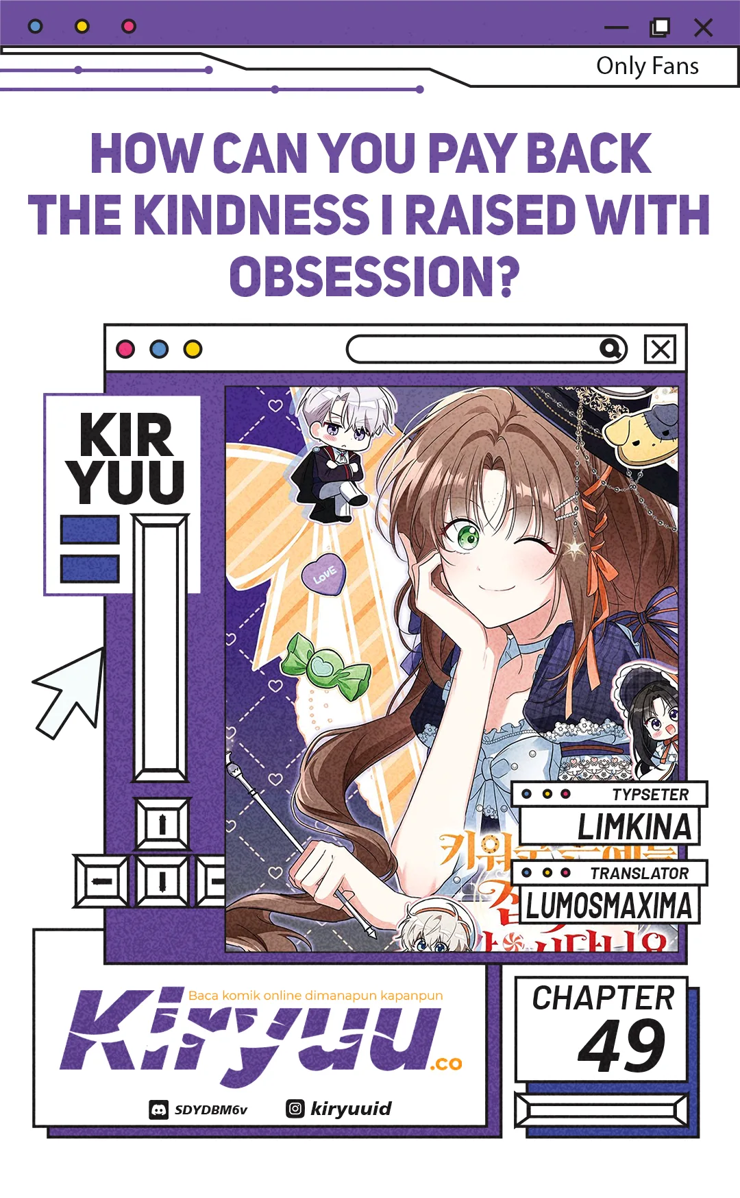 Baca How Can You Pay Back The Kindness I Raised With Obsession? - Chapter 49 halaman 1