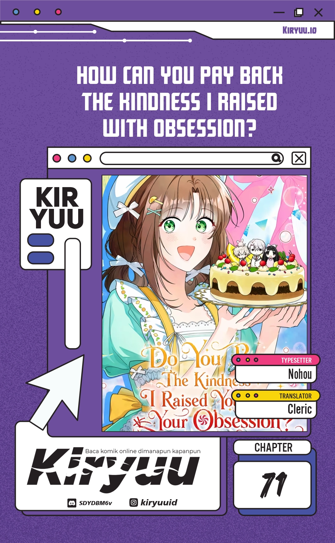 
              How Can You Pay Back The Kindness I Raised With Obsession?             Chapter 71