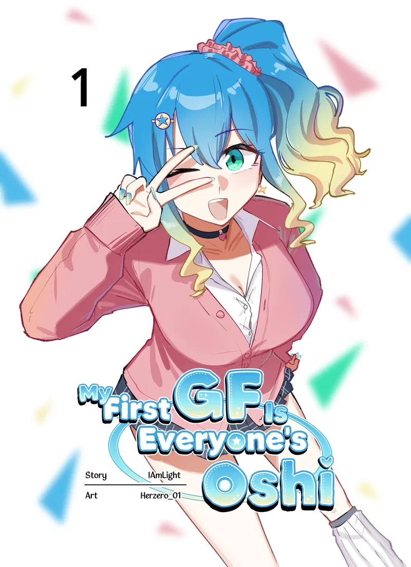 Baca My First GF Is Everyone’s Oshi Chapter 01 Bahasa Indonesia page 8